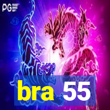 bra 55